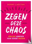 Laditan, Bunmi - Zegen deze chaos - Eerlijke gebeden voor iedere moeder
