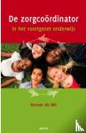 Wit, Renate de - De zorgcoördinator - in het voortgezet onderwijs