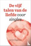 Chapman, Gary - De vijf talen van de liefde voor singles