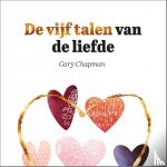 Chapman, Gary - De vijf talen van de liefde