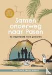 Weerd, Willemijn de, Hoek, Jacolien - Samen onderweg naar Pasen - 40 dagenboek voor gezinnen