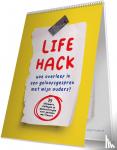 Weerd, Willemijn de, Plantinga, Ingrid - Lifehack - Hoe overleef ik een geloofsgesprek met mijn ouders?
