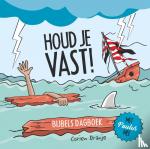 Oranje, Corien, Flier, Marcel - Houd je vast! - Bijbels dagboek - met Paulus mee