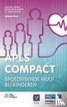 Turner, Nigel M., Nusmeier, Anneliese, Kieboom, Joke - APLS compact - Spoedeisende Hulp bij Kinderen