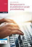 Bijlsma, Ida - Werkprocessen in de polikliniek en sociale gezondheidszorg