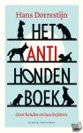 Dorrestijn, Hans - Het anti-hondenboek - Over honden en hun bezitters