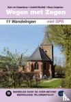 Snippenburg, Bjorn van, Meuldijk, Liesbeth, Zwiggelaar, Marga - Wegen met zegen - Wandelen door de Over-Betuwe