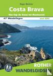 Büdeler, Roger - Rother wandelgids Costa Brava - Van Cap de Creus tot Montserrat