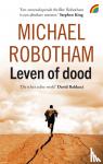 Robotham, Michael - Leven of dood
