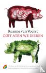 Voorst, Roanne van - Ooit aten we dieren