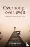 Alderliesten, Hans - Overhoop en overleven