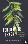 Janse, Sam - Toegewijd leven - Over recht doen aan al wat leeft