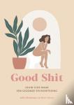 Blohberger, Julia, Neeter, Roos - Good Shit - Jouw holistische gids naar een gezonde spijsvertering