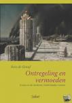 Graaf, Kees de - Ontregeling en vermoeden - Ironie en de moderne Nederlandse roman