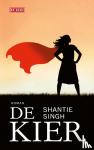 Singh, Shantie - De kier