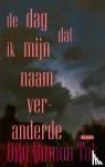 Dumon Tak, Bibi - De dag dat ik mijn naam veranderde