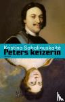 Sabaliauskaitė, Kristina - Peters keizerin