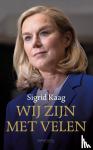 Kaag, Sigrid - Wij zijn met velen