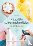 JERIGNE, Severine - Natuurlijke schoonmaakmiddelen om zelf te maken - Goed voor je gezondheid en het milieu!