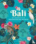 Richter, Sara, Stanitzok, Nico - Bali - Het lekkerste uit de Indonesische keuken