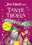 Walliams, David - Tante Troela