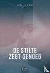 Velde, Jacodine van de - De stilte zegt genoeg