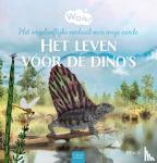 van Gageldonk, Mack - Het leven vóór de dino's - Het ongelooflijke verhaal van onze aarde