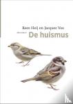 Heij, C.J., Vos, Jacques - De huismus