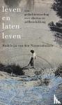 Nieuwenhuizen, Madeleijn van den - Leven en laten leven - een gedachtewisseling over abortus en zelfbeschikking