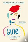 Vendel, Edward van de - Gloei - interviews en gedichten