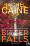 Caine, Rachel - Bitter Falls - De ex-vrouw van de seriemoordenaar rekent af