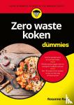 Rust, Rosanne - Zero waste koken voor Dummies