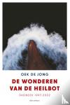Jong, Oek de - De wonderen van de heilbot - dagboek 1997-2002