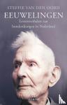 Oord, Steffie van den - Eeuwelingen - levensverhalen van honderdjarigen in Nederland