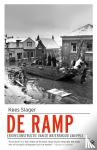 Slager, Kees - De ramp - Een reconstructie van de watersnood van 1953