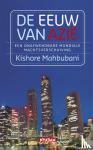 Mahbubani, Kishore - De eeuw van Azië - een onafwendbare mondiale machtsverschuiving