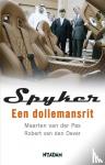 Pas, Maarten van der, Oever, R. van den - Spyker - een dollemansrit