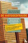 Boon, Vasco van der, Marel, Gerben van der - De vastgoedfraude - miljoenenzwendel aan de top van het Nederlandse bedrijfsleven