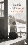 Helfer, Monika - Waar vader was