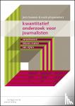 Boonen, Joris, Pluymaekers, Mark - Kwantitatief onderzoek voor journalisten - Verantwoord nieuws maken van cijfers