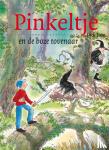 Laan, Dick - Pinkeltje en de boze tovenaar