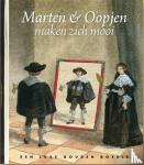 Schutten, Jan Paul - Marten & Oopjen maken zich mooi