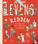 Nash, Eryl - Ik kan levens redden - een dag uit het leven van 12 helden