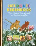 Os, Erik van, Lieshout, Elle van - Het bonte berenboek - Een gouden voorleesboek vol beregoeie verhalen