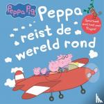 Astley, Neville - Peppa reist de wereld rond
