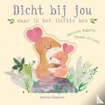 Hegarty, Patricia - Dicht bij jou - waar ik het liefste ben