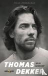 Zonneveld, Thijs - Thomas Dekker - mijn gevecht