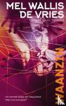 Wallis de Vries, Mel - Waanzin