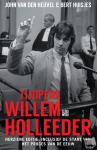 Heuvel, John van den - Tijdperk Willem Holleeder