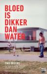 Bruijns, Timo - Bloed is dikker dan water